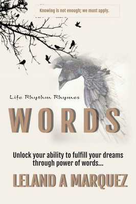 Words : Life Rhythm Rhymes
