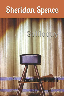 Soliloquy : Poems For Thought
