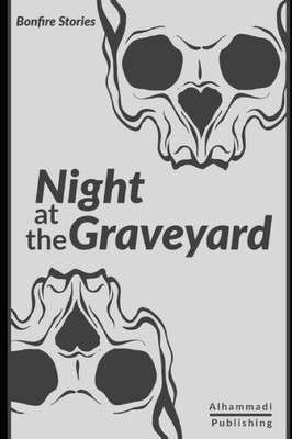 Night At The Graveyard