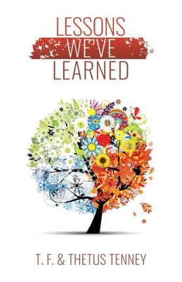 Lessons We'Ve Learned