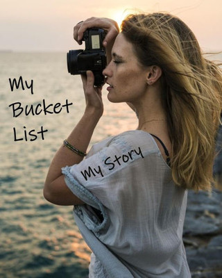 My Bucket List : My Story