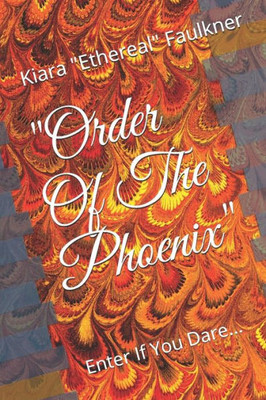 Order Of The Phoenix : Enter If You Dare...