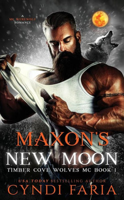 Maxon'S New Moon : Bad Alpha Dads