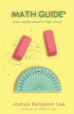 Math Guide : From Middle School To High School