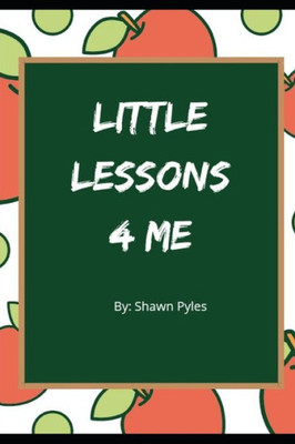 Little Lessons 4 Me
