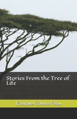 Stories From The Tree Of Life