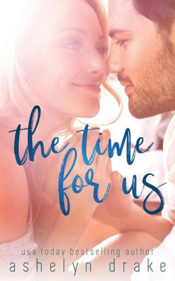 The Time For Us