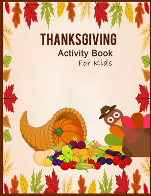 Thanksgiving Activity Book For Kids