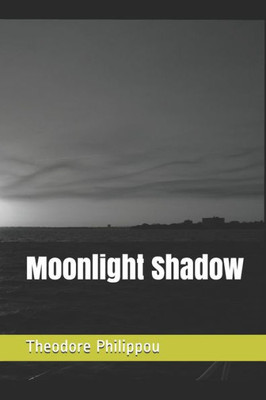 Moonlight Shadow