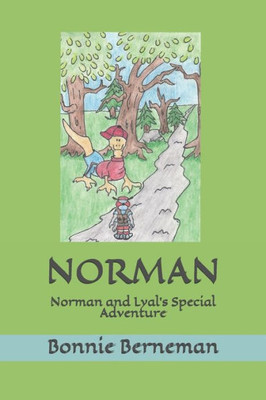 Norman : Norman And Lyal'S Special Adventure
