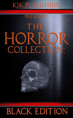 The Horror Collection : Black Edition