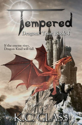 Tempered : Dragons' Trust