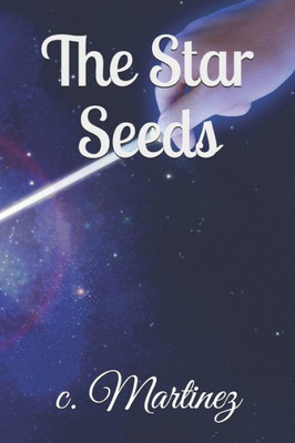 The Star Seeds