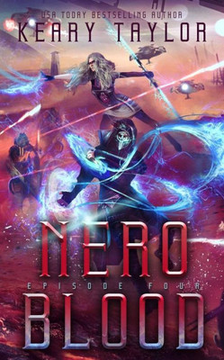 Nero Blood : A Space Fantasy Romance