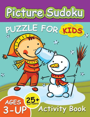 Picture Sudoku Puzzles For Kids : Education Game Activity And Coloring Book For Toddlers & Kids Christmas Theme