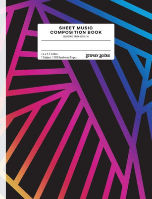 Sheet Music Composition Book : Geometric Prism (Style A), Numbered Pages