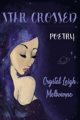 Star Crossed Poetry : Astrological Verses