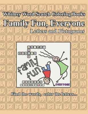 Whimsy Word Search, Family Fun, Everyone, Letters And Pictograms