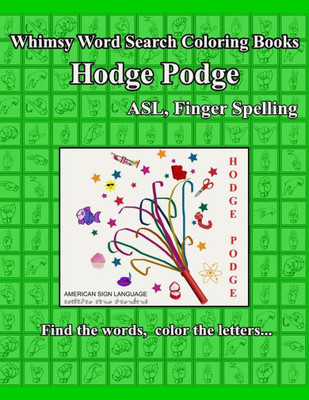 Whimsy Word Search Coloring Books, Hodge Podge, Asl