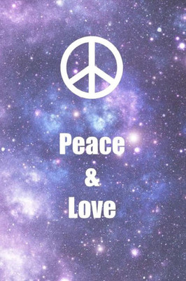 Peace And Love