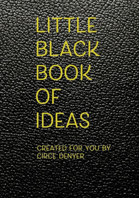 Little Black Book Of Ideas
