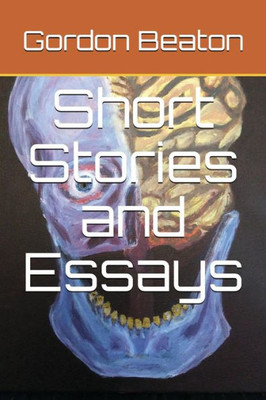 Short Stories And Essays