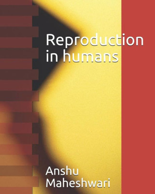 Reproduction In Humans