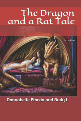 The Dragon And A Rat Tale : 2Nd Edition