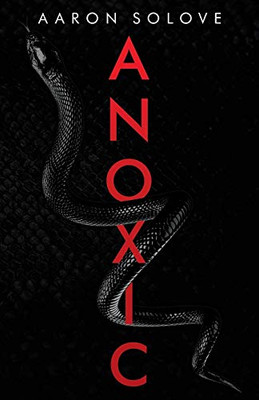 Anoxic - Paperback