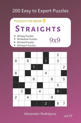 Puzzles For Brain - Straights 200 Easy To Expert Puzzles 9X9