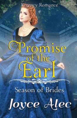 Promise Of The Earl : Regency Romance