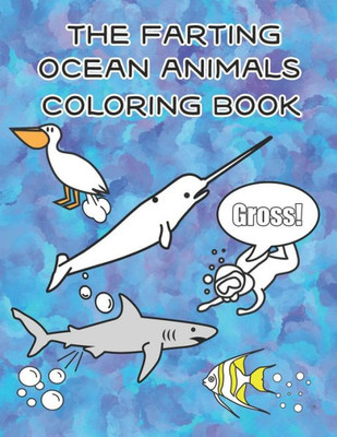 The Farting Ocean Animals Coloring Book