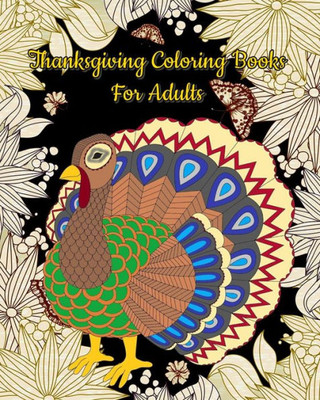 Thanksgiving Coloring Books For Adults : Gorgeous Thanksgiving Drawings