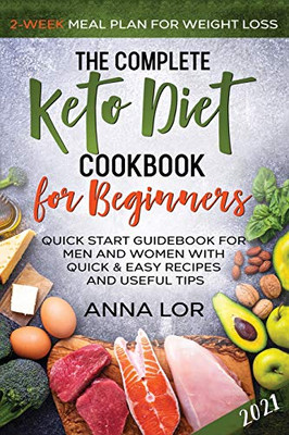 The Complete Keto Diet Cookbook for Beginners