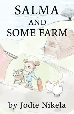 Salma And Some Farm