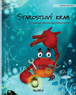 Starostlivý krab (Slovak Edition of "The Caring Crab") (Colin the Crab) - Paperback