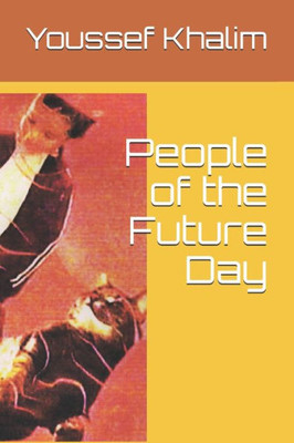 People Of The Future Day