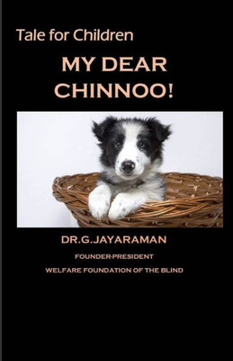 My Dear Chinnoo...! : Tales For Children