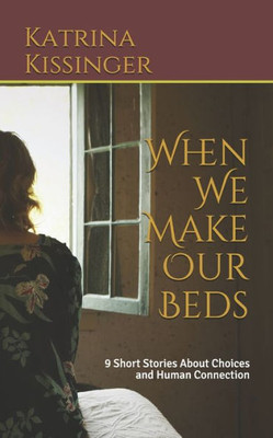 When We Make Our Beds