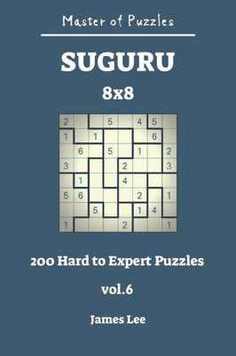 Master Of Puzzles - Suguru 200 Hard To Expert 8X8