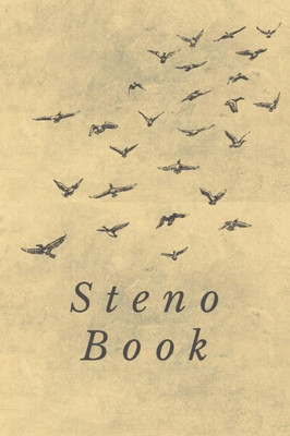 Steno Book: Gregg Shorthand Paper Birds