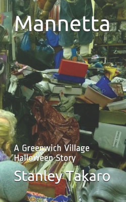 Mannetta : A Greenwich Village Halloween Story