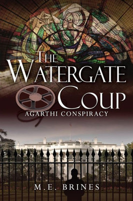 The Watergate Coup