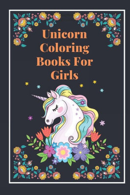 Unicorn Mandala Coloring Books For Girls : Best Mandala Magical Unicorn Coloring Books For Girls