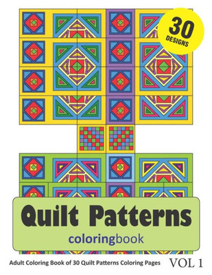 Quilt Patterns Coloring Book : 30 Coloring Pages Of Quilt Pattern Designs In Coloring Book For Adults