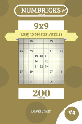 Numbricks Puzzles - 200 Easy To Master Puzzles 9X9