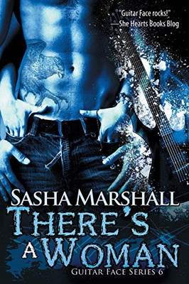 There's a Woman (The Guitar Face Series)