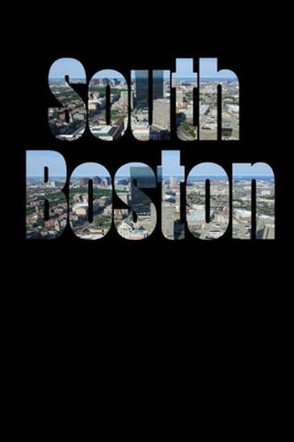 South Boston : Boston Neighborhood Skyline