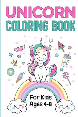 Unicorn Coloring Book : For Kids