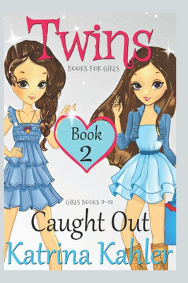 Twins : Book 2: Caught Out!